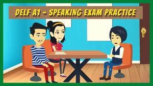 Read more about the article DELF A1 Speaking Exam Preparation | DELF A1 Production Orale