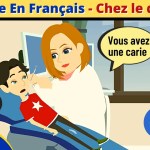 French Conversation Chez le Dentiste – At the Dentist – Vocabulary | CCube Academy