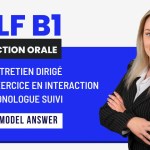 DELF B1 Production Orale Sample – Structure of B1 Oral Production