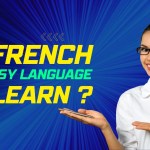Is French An Easy Language To Learn When You Are Starting A Master’s Degree?