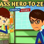 The Alex Story Class Hero to Zero – French Stories