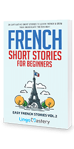French Short Stories for Beginners Volume 2
