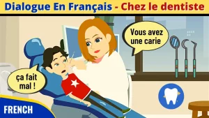 Read more about the article French Conversation Chez le Dentiste – At the Dentist – Vocabulary | CCube Academy