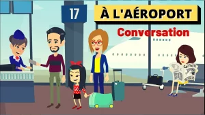 Read more about the article French Conversation at Airport | à l’aéroport Dialogue en Francais