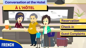 Read more about the article French Hotel Booking Dialogue – Vocabulary | CCube Academy