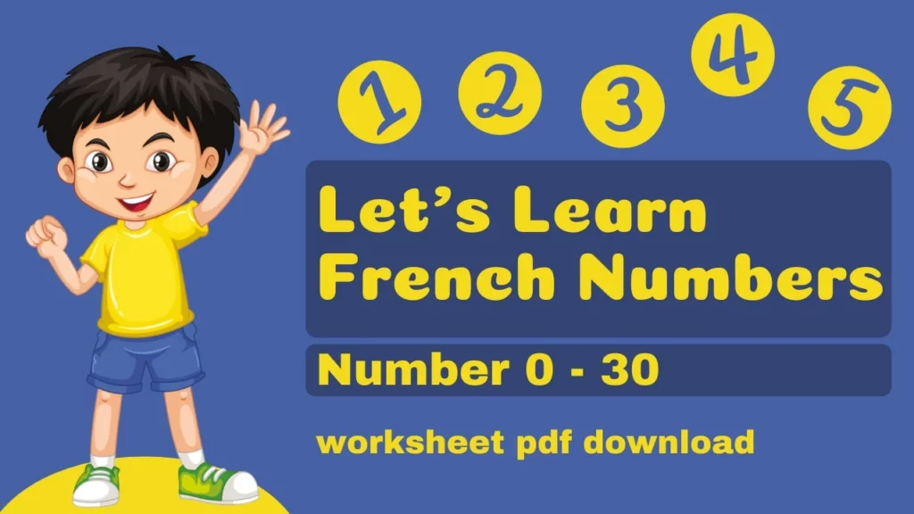 Learn 1-30 Numbers In French With Easy Exercises