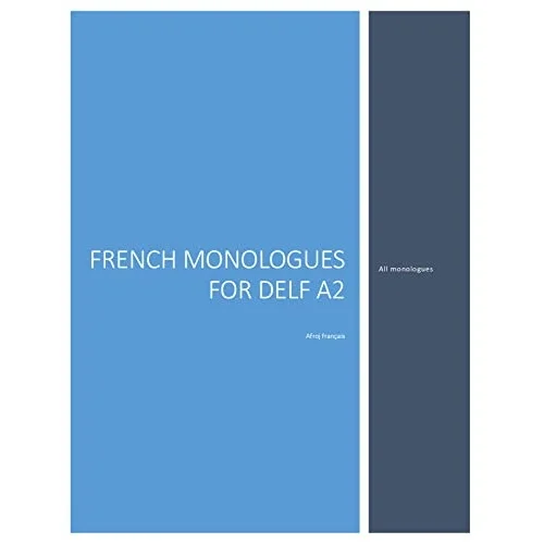 Buy French Monologues For Delf A2 At Lowest Price