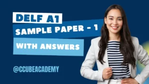 Read more about the article DELF A1 Past Papers PDF with Answers | DELF A1 Exam Exercises