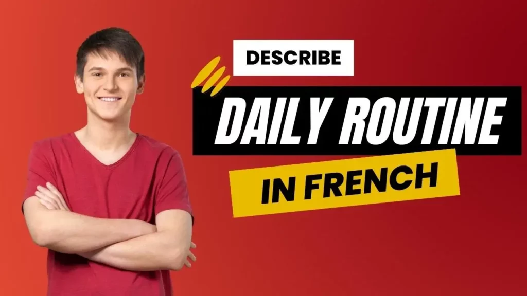 Daily routine in French