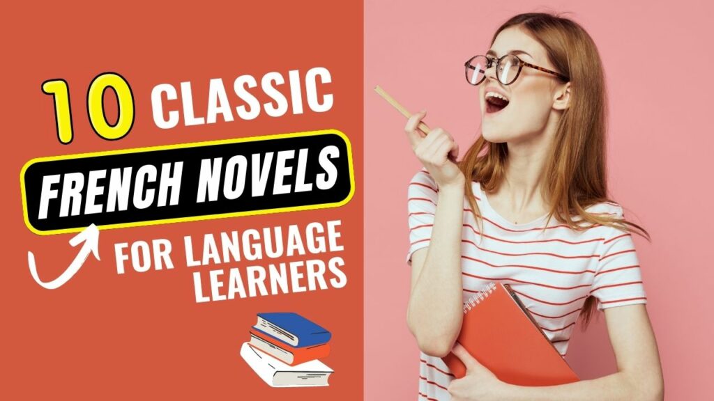 Classic French Novels for Language Learners