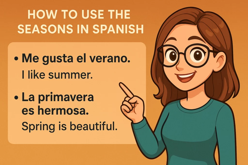 How to Use the Seasons in Spanish